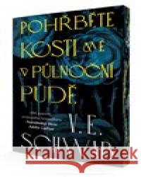 Pohřběte kosti mé v půlnoční půdě V.E. Schwab 9788027608911 #booklab - książka