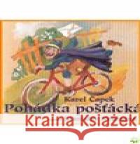 Pohádka pošťácká Karel Čapek 8595112004326 Sony Music - książka