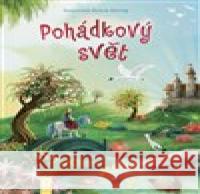 Pohádkový svět Verena Körting 9788075413048 Vašut - książka