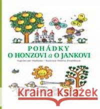 Pohádky o Honzovi a o Jankovi Helena Zmatlíková 9788074831096 Artur - książka
