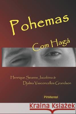 Pohemas Com Hagá Soares Jacobina, Henrique 9788590391975 Biblioteca Nacional - książka