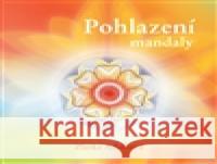 Pohlazení, mandaly Zlatka AdolfovÃ¡ 9788090468047 AdolfovÃ¡ ZlatuÅ¡e - książka