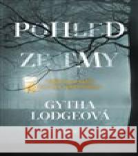 Pohled ze tmy Gytha Lodgeová 9788027506835 Host - książka