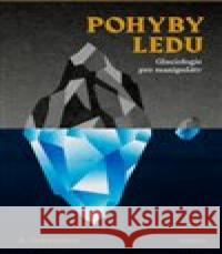 Pohyby ledu A. Gravensteen 9788074329531 Paseka - książka