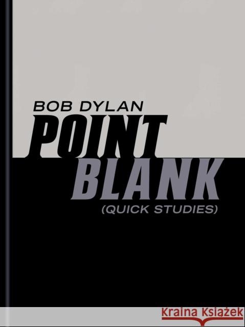 Point Blank: (Quick Studies) Bob Dylan 9781668222218 Simon & Schuster - książka