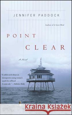 Point Clear Jennifer Paddock 9780743287821 Touchstone Books - książka