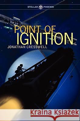 Point of Ignition: a Jamal Battutah novel Cresswell, Jonathan 9781453847701 Createspace - książka