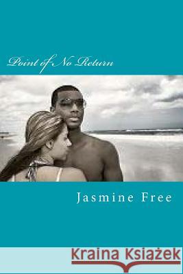 Point of No Return Jasmine Free 9781508570400 Createspace Independent Publishing Platform - książka
