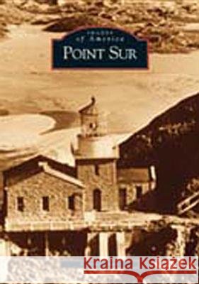 Point Sur O'Neil, Carol 9780738520940 Arcadia Publishing (SC) - książka