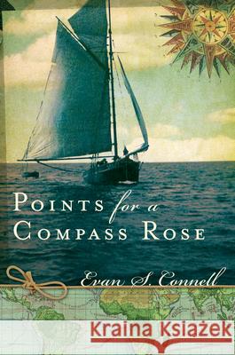 Points for a Compass Rose Evan Connell 9781619020221 Counterpoint - książka