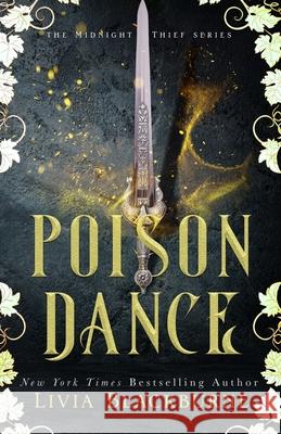 Poison Dance Livia Blackburne 9781940584003 Lion's Quill Press - książka