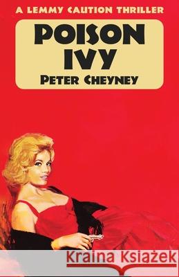 Poison Ivy: A Lemmy Caution Thriller Peter Cheyney 9781914150876 Dean Street Press - książka