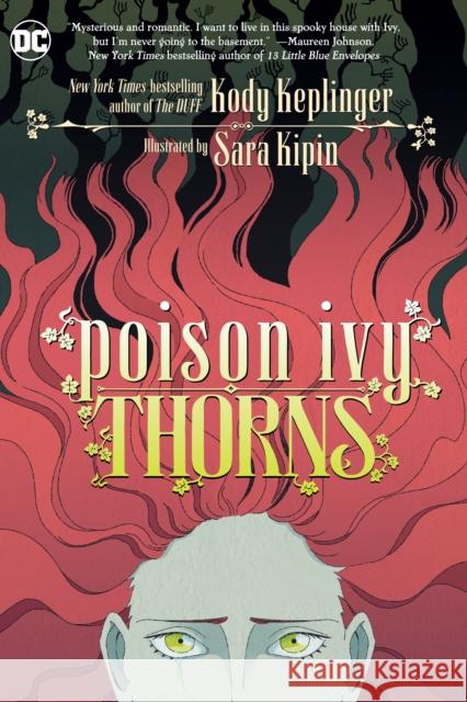 Poison Ivy: Thorns Kody Keplinger Sara Kipin 9781401298425 DC Comics - książka