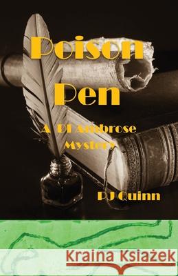 Poison Pen Quinn, Pj 9780983348283 Stairwell Books - książka