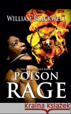 Poison Rage William Blackwell 9781069731814 William Blackwell - książka