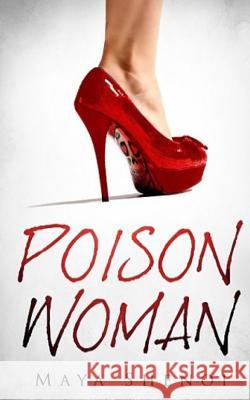 Poison Woman Maya Shenoi 9781514631348 Createspace - książka