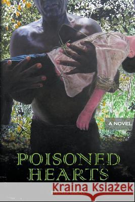 Poisoned Hearts Denis Gray 9781640456273 Litfire Publishing, LLC - książka