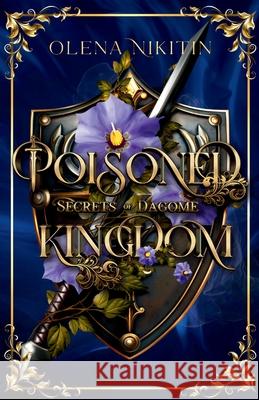 Poisoned Kingdom Olena Nikitin 9781068674471 Viper Dawn Press - książka