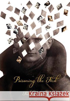 Poisoning the Nest Natalie Muller   9780648136668 Black Cockie Press - książka