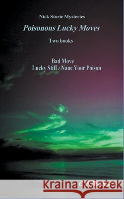 Poisonous Lucky Moves C D Moulton   9798215199794 C. D. Moulton - książka