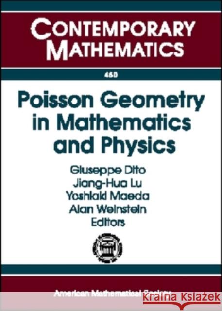 Poisson Geometry in Mathematics and Physics  9780821844236 AMERICAN MATHEMATICAL SOCIETY - książka