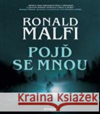 Pojď se mnou Ronald Malfi 9788027704460 Fobos - książka