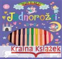 Pojď si hrát: Jednorožci Amanda Lott 9788027608287 Slovart - książka