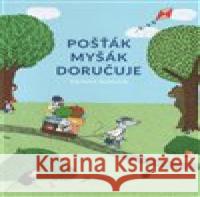 Pošťák Myšák doručuje Marianne Dubucová 9788075774323 Host - książka