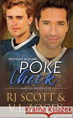 Poke Check (Deutsche Ausgabe) Rj Scott V. L. Locey 9781785646348 Love Lane Books Ltd - książka