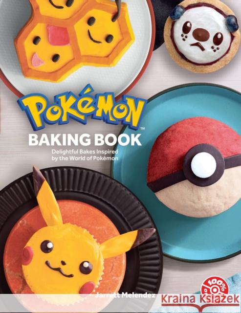 Pokemon Baking Book: Delightful Bakes Inspired by the World of PokeMon Pokemon 9780008645991 HarperCollins Publishers - książka