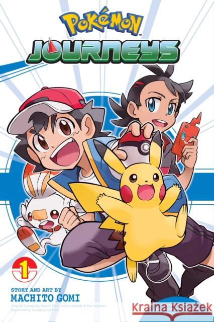 Pokemon Journeys, Vol. 1 Machito Gomi 9781974725748 Viz Media, Subs. of Shogakukan Inc - książka