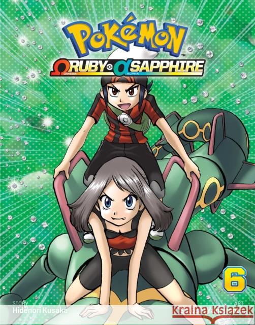 Pokemon Omega Ruby & Alpha Sapphire, Vol. 6 Hidenori Kusaka 9781421597386 Viz Media, Subs. of Shogakukan Inc - książka