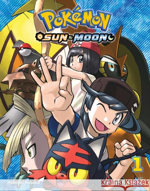 Pokemon: Sun & Moon, Vol. 1 Hidenori Kusaka 9781974700752 Viz Media, Subs. of Shogakukan Inc - książka