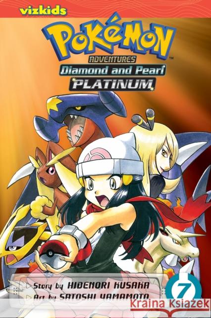 Pokémon Adventures: Diamond and Pearl/Platinum, Vol. 7 Hidenori Kusaka, Satoshi Yamamoto 9781421542478 Viz Media, Subs. of Shogakukan Inc - książka