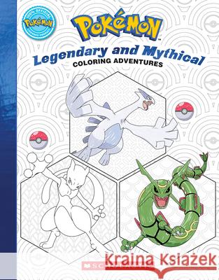 Pokémon Coloring Adventures #2: Legendary & Mythical Pokémon Scholastic 9781338819960 Scholastic Inc. - książka