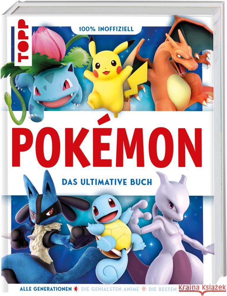 Pokémon. Das ultimative Buch. 100% inoffiziell. Enzyklopädie & Fanbuch. frechverlag 9783735853059 Frech - książka