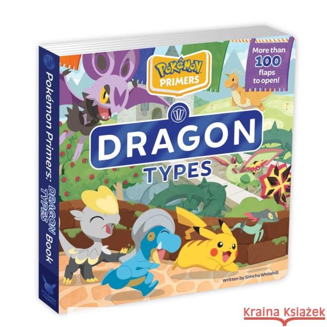 Pok?mon Primers: Dragon Types Book Simcha Whitehill 9781604382525 Pikachu Press - książka