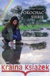 Pokochać siebie Trobisch Walter 9788372568991 Pomoc