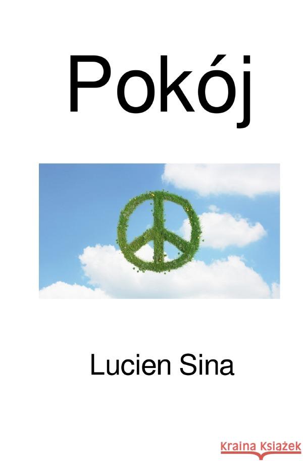 Pokój Sina, Lucien 9783759896742 epubli - książka