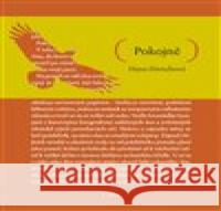 Pokojně Hana Ditrichová 9788090898806 Pikador Books - książka