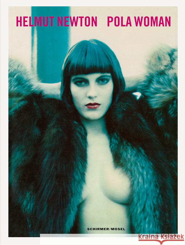 Pola Woman Newton, Helmut 9783829610414 Schirmer/Mosel - książka