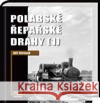 Polabské řepařské dráhy 1 Zdeněk Hrdina 9788088475026 Corona - książka