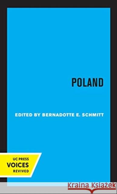 Poland Bernadotte E. Schmitt 9780520368330 University of California Press - książka