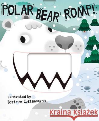 Polar Bear Romp! Beatrice Costamagna 9781499803457 Little Bee Books - książka
