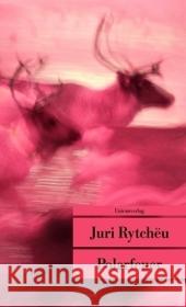 Polarfeuer Rytchëu, Juri Leetz, Antje  9783293204522 Unionsverlag - książka