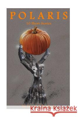 Polaris 10 Short Stories David a. Portlock 9781494723262 Createspace - książka