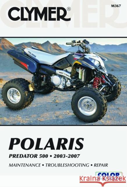 Polaris Predator 2003-2007 James Grooms 9781599692616 Clymer Publishing - książka