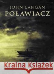 Poławiacz LANGAN JOHN 9788377314173 VESPER - książka