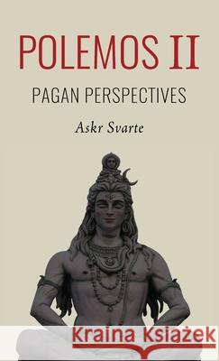 Polemos II: Pagan Perspectives Askr Svarte Jafe Arnold 9781952671203 Prav Publishing - książka