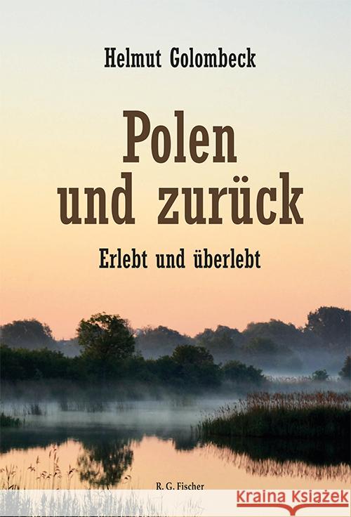 Polen und zurück Golombeck, Helmut 9783830194538 Fischer (Rita G.), Frankfurt - książka